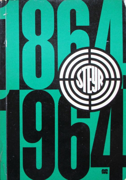 Steyr "100 Jahre Steyr 1864-1964" Steyr-History 1964 (10124)